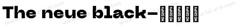 The neue black字体转换